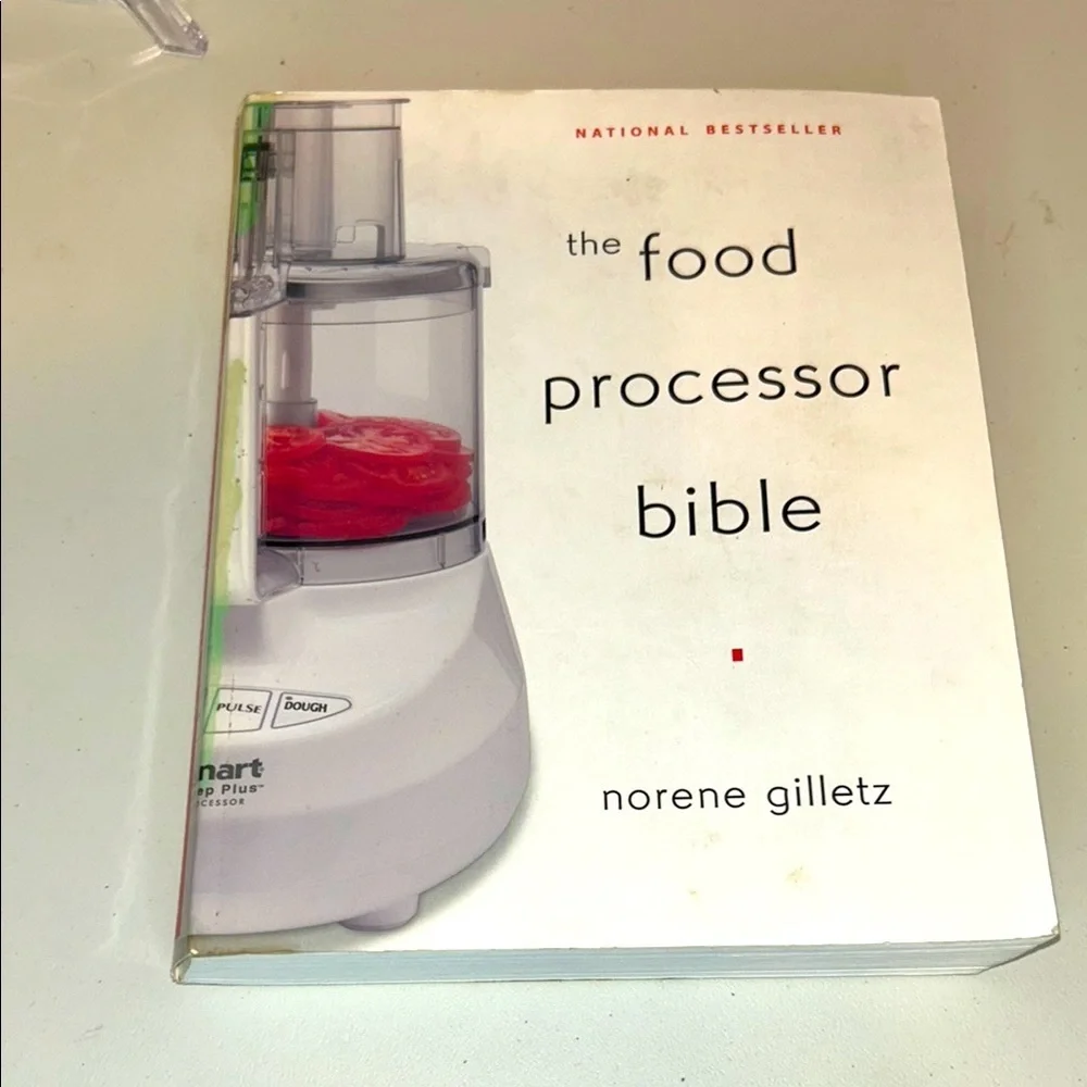 The Food Processor Bible Cook Book